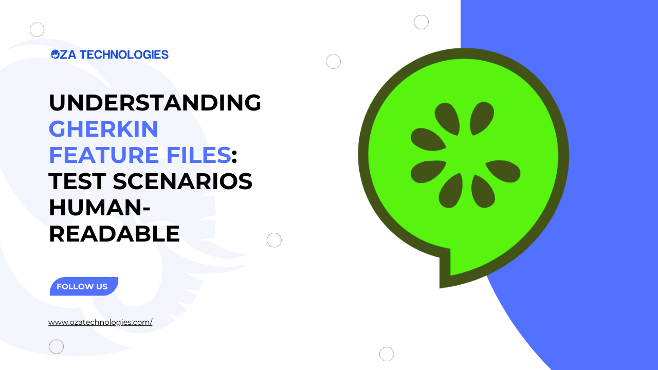 Understanding Gherkin Feature Files: Making Test Scenarios Human-Readable
